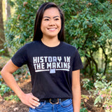 History in the Making Women's Tee
